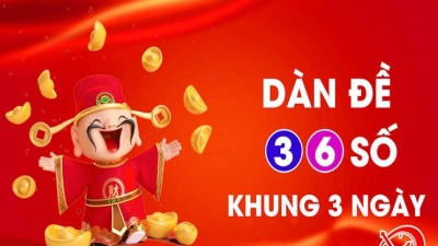 Dàn đề 36 số - Bí kíp chinh phục giải thưởng cực đã