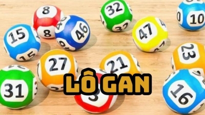 Lô gan - Cẩm nang đánh lô bất bại hiện nay
