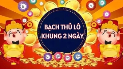 Bạch thủ lô khung 2 ngày kinh nghiệm chơi chắc chắn lãi