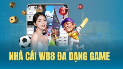 W88 - Nền tảng cá cược chất lượng đa dạng trò chơi