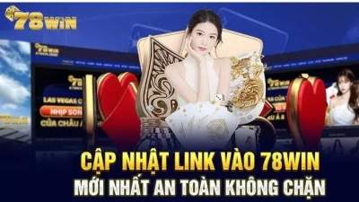 78win - Nhà cái uy tín cá cược chuyên nghiệp game đa dạng