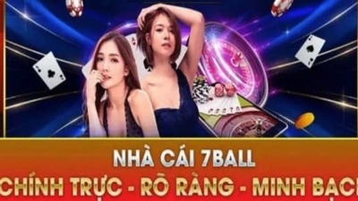 7ball - Nhà cái uy tín số 1 hiện nay tại châu Á